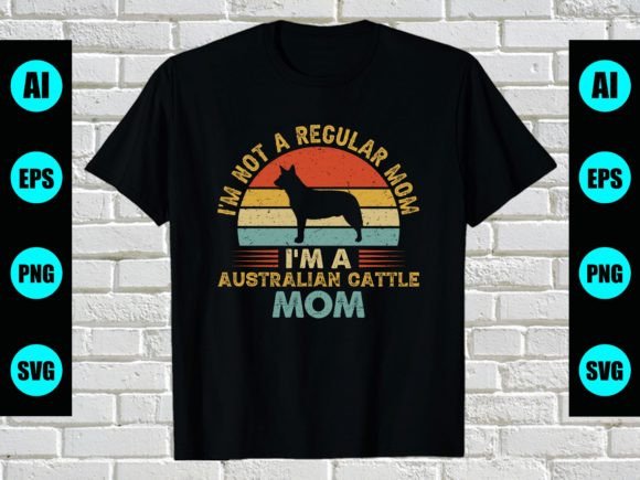 Australian Cattle Dog Mom T-Shirt Design Review