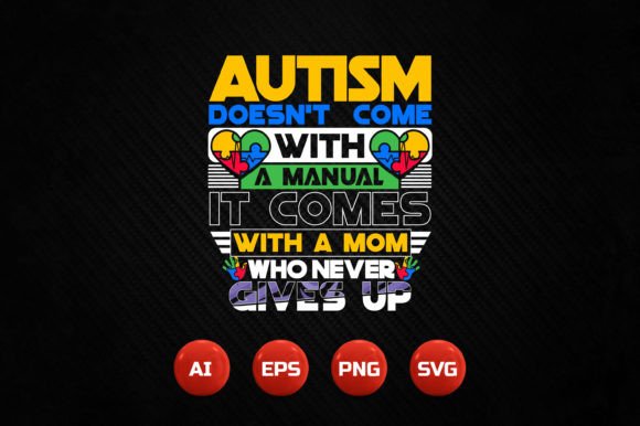 Autism T-shirt Design 41: Graphics for T-Shirt Designs