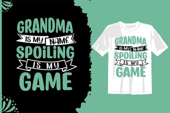 Grandparent's Typography Graphics for T-Shirt Designs