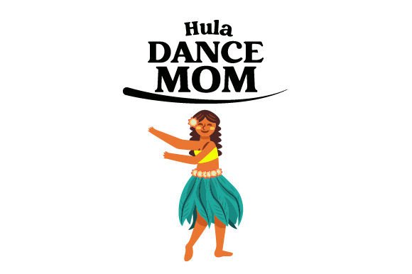 Hula Dance Mom