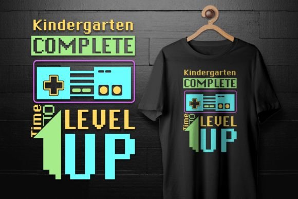 Level Up Blog Graphics with Kindergarten T-Shirt Designs